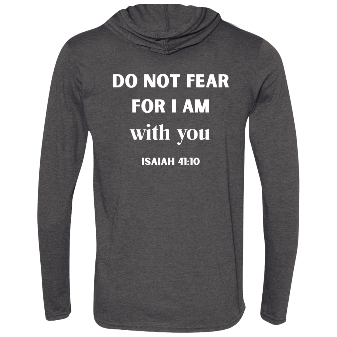 GOATA® LS T-Shirt Hoodie Isaiah 41:10 - White